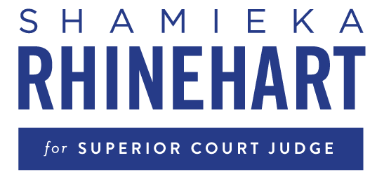 Shamieka Rhinehart for Superior Court Judge